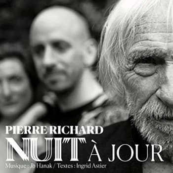 Pierre Richard - Nuit ? Jour CD