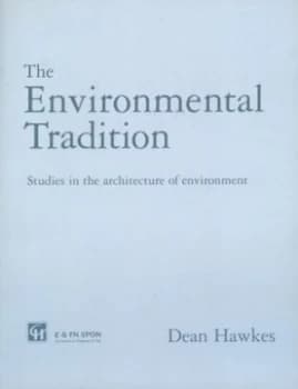 The Environmental Tradition by Dr Dean Hawkes Paperback