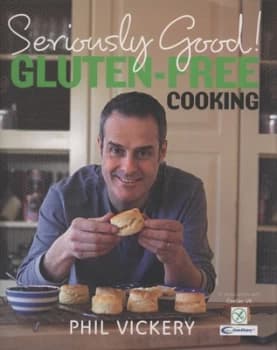 Gluten-Free Cooking by Phil Vickery and Steve Lee Hardback