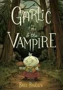 garlic and the vampire