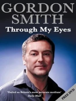 Through My Eyes by Gordon Smith Paperback