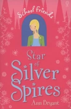 Star of Silver Spires by Ann Bryant Paperback