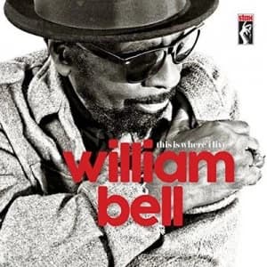 This Is Where I Live by William Bell CD Album