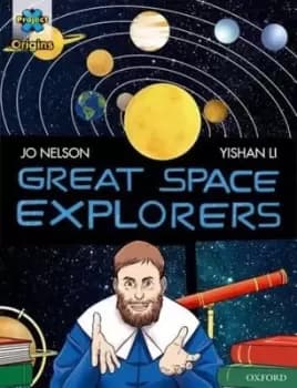 Great space explorers - Jo Nelson - Paperback - Used