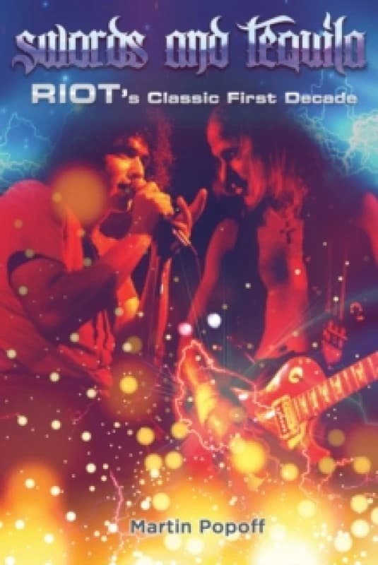 Swords & Tequila : Riot's Classic First Decade Paperback / softback