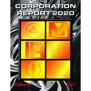 Cyberpunk 2020 RPG: Corporation Report 2020