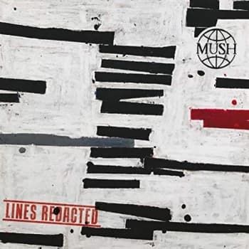Mush - Lines Redacted CD