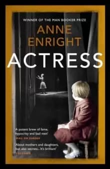 Actress : LONGLISTED FOR THE WOmens PRIZE