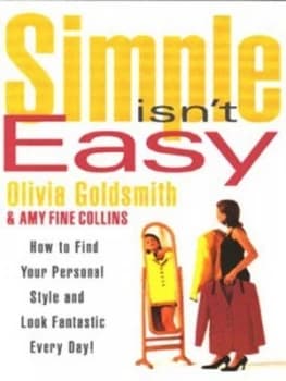 Simple Isnt Easy by Olivia Goldsmith Paperback