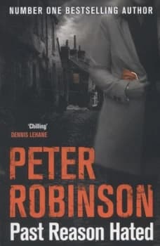 Past Reason Hated by Peter Robinson Paperback
