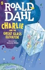 Charlie and the Great Glass Elevator by Roald Dahl Paperback