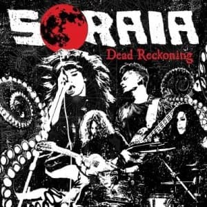 Dead Reckoning by Soraia CD Album