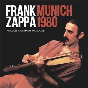 Frank Zappa - Munich 1980 Vinyl