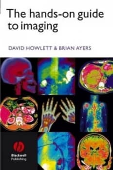 The Hands-On Guide to Imaging by David C. Howlett Paperback