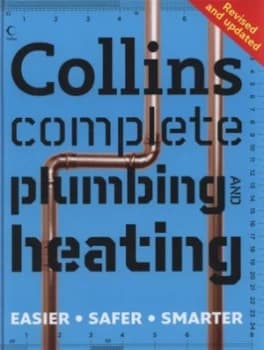 Collins Complete Plumbing and Central Heating by Albert Jackson Hardback