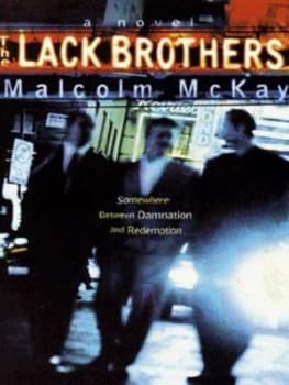 The Lack Brothers by Malcolm Mckay Paperback
