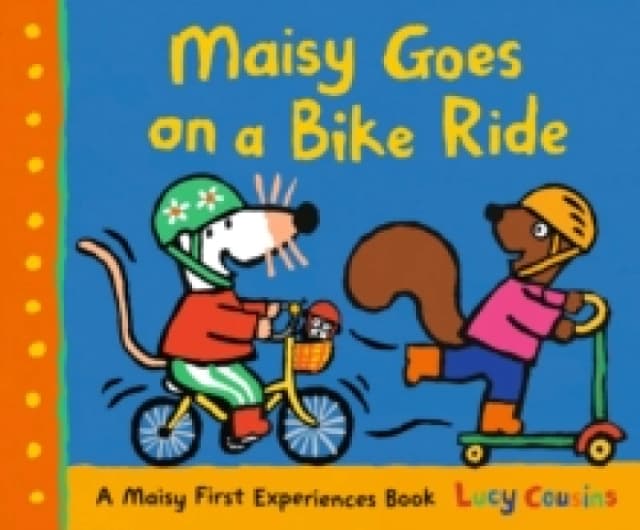 Maisy Goes on a Bike Ride : Share the joy of cycling in this upbeat, outdoorsy Maisy story, the perfect gift with a new bike or scooter for boys and g
