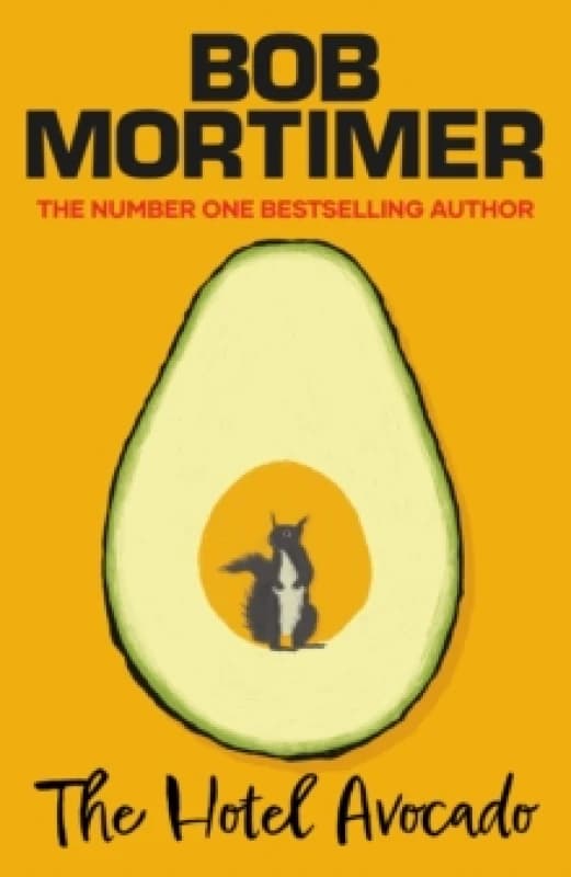 The Hotel Avocado Hardback