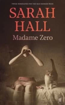 Madame Zero by Sarah Hall Book