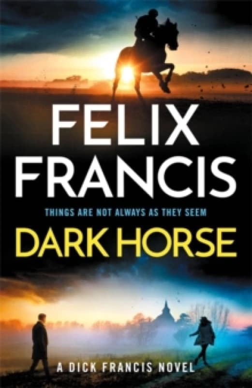Dark Horse : The brand new 2025 novel from the master of the racing thriller Hardback