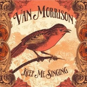 Keep Me Singing by Van Morrison CD Album