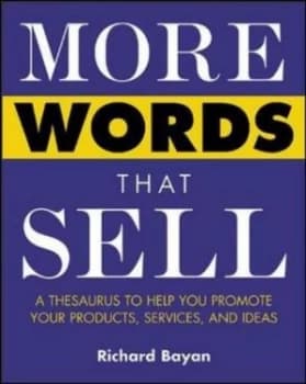 More Words That Sell by Richard Bayan Paperback