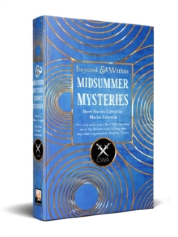 Midsummer Mysteries Short Stories : From the Crime Writers Association Hardback