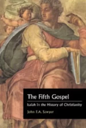 The fifth gospel by John F. A. Sawyer