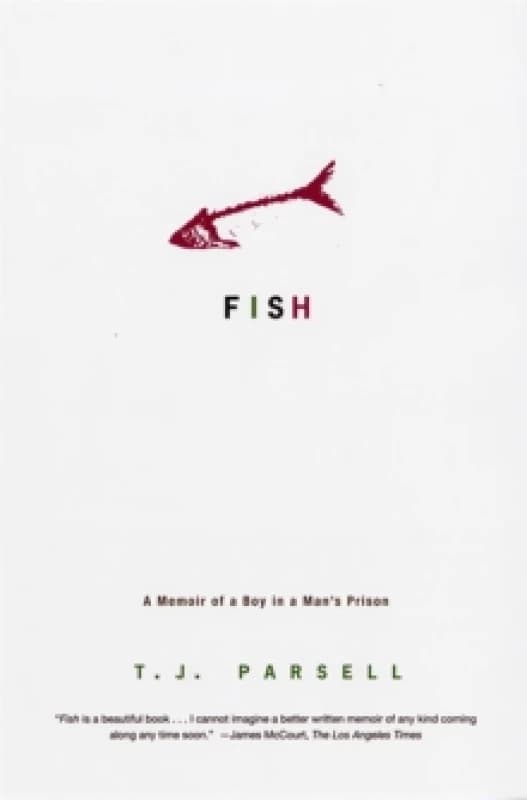 Fish by T. J. Parsell Paperback