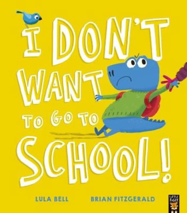 Lula Bell I Don't Want to Go to School! Book Multi unisex