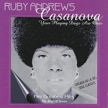 Ruby Andrews - Casanova Your Playing Days Are Over CD
