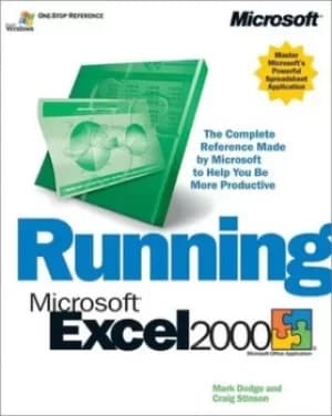 Running Microsoft Excel 2000 by Craig Stinson