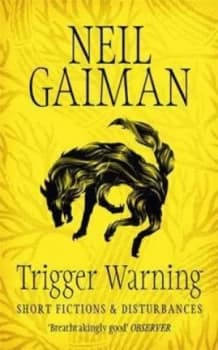 Trigger Warning by Neil Gaiman Book
