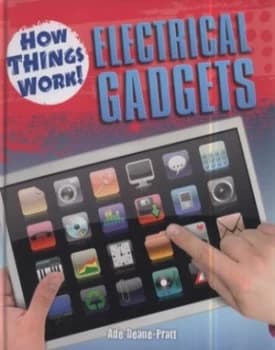 Electrical Gadgets by Ade Deane-Pratt Hardback