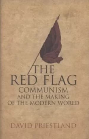 The red flag by David Priestland
