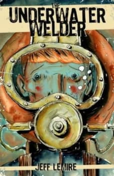 The Underwater Welder by Jeff Lemire Paperback