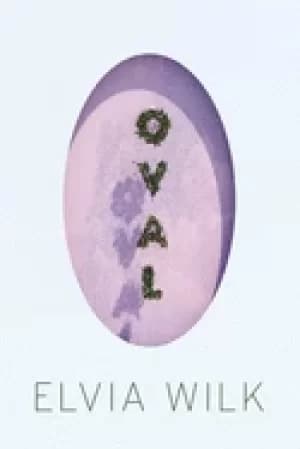 oval a novel