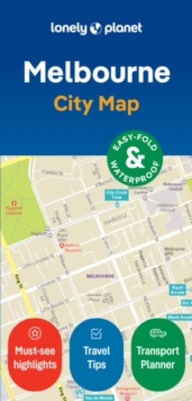 Lonely Planet Melbourne City Map : Durable, Waterproof, Easy-Fold Planning Map with Attractions & Walking Tours Sheet map, folded