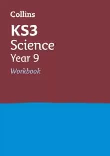 KS3 Science Year 9 Workbook : Ideal for Year 9