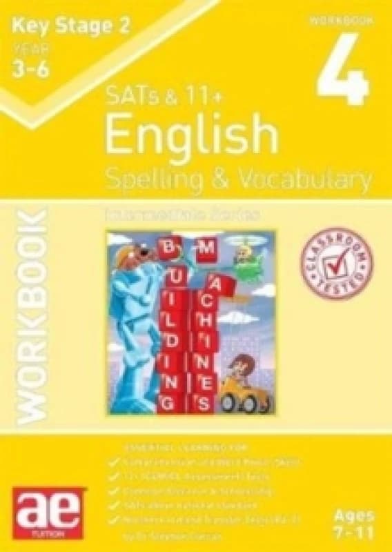 KS2 Spelling & Vocabulary Workbook 4 : Intermediate Level Paperback / softback