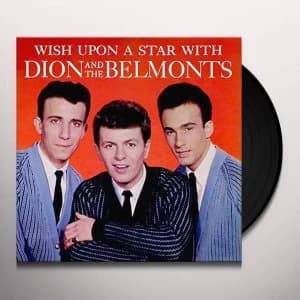 Dion & The Belmonts ‎- Wish Upon A Star Vinyl