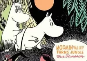 Moominvalley turns jungle by Tove Jansson
