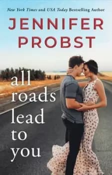 All roads lead to you - Jennifer Probst - Paperback - Used