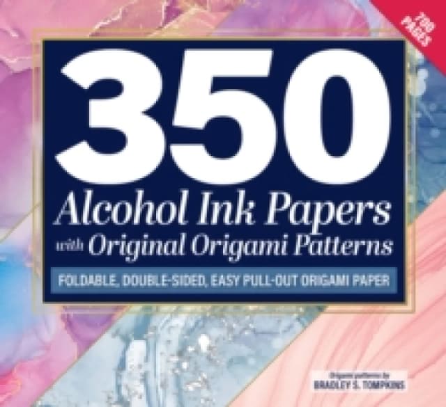 350 Alcohol Ink Papers with Original Origami Patterns : Foldable, Double-Sided, Easy Pull-Out Origami Paper Paperback / softback