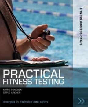 Practical Fitness Testing by Morc Coulson Paperback