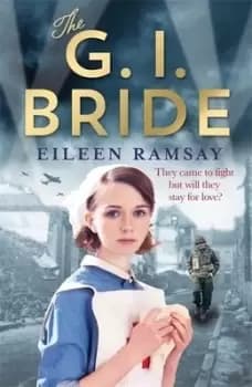 The GI bride by Eileen Ramsay