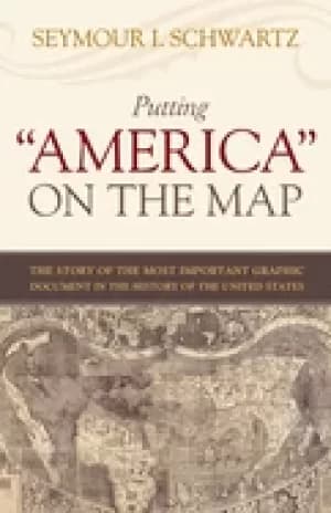 putting america on the map the story of the most important graphic document
