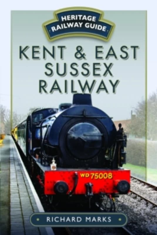 Kent & East Sussex Railway Paperback / softback