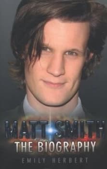 Matt Smith by Emily Herbert Book