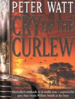 Cry of the Curlew by Peter Watt Book